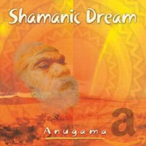 Shamanic Dream Vol.1 Shamanic Dream Vol.1