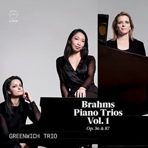 Brahms: Piano Trios Vol. 1, Op. 36 & 87 Brahms: Piano Trios Vol. 1, Op. 36 & 87