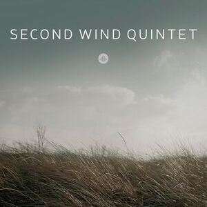 Second Wind Quintet Second Wind Quintet