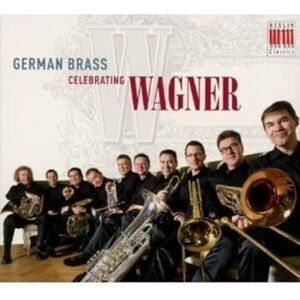 German Brass Celebrating Wa German Brass Celebrating Wa