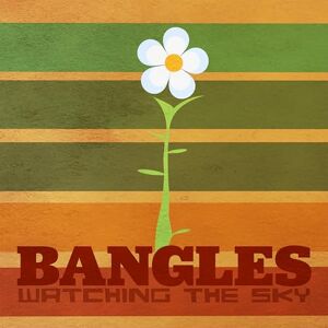 WATCHING THE SKY THE BANGLES BOX SET 4CD CLAMSHELL BOX WATCHING THE SKY THE BANGLES BOX SET 4CD CLAMSHELL BOX