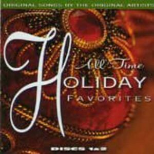 All Time Holiday Favorites All Time Holiday Favorites