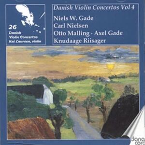 Gade, Nielsen, Malling: Danish Violin Concertos, Vol. 7-8 Gade, Nielsen, Malling: Danish Violin Concertos, Vol. 7-8