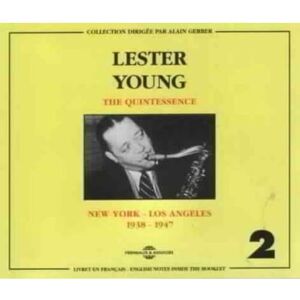 The Quintessence Vol.2: New York-Los Angeles 1938-1947 The Quintessence Vol.2: New York-Los Angeles 1938-1947