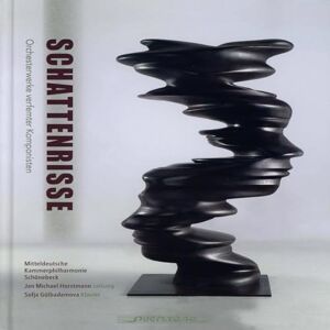 Schattenrisse: Works for orchestra by ostracized composers Schattenrisse: Works for orchestra by ostracized composers