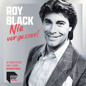 Nie Vergessen! die Größten Hits Einer Legende Nie Vergessen! die Größten Hits Einer Legende