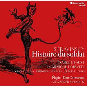 Stravinsky: Histoire Du Soldat Stravinsky: Histoire Du Soldat