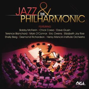 Jazz & the Philharmonic Jazz & the Philharmonic