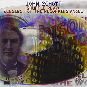 Shuffle Play: Elegies for the Recording Angel Shuffle Play: Elegies for the Recording Angel