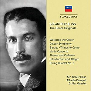 Sir Arthur Bliss: The Decca Originals Sir Arthur Bliss: The Decca Originals