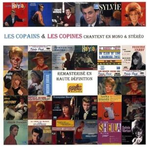 Les Copains & Les Copines Chantent en Mono & Stereo Les Copains & Les Copines Chantent en Mono & Stereo