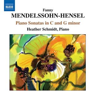 Mendelssohn-Hensel: Piano Sonatas Mendelssohn-Hensel: Piano Sonatas