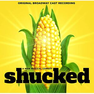 Shucked (Original Broadway Cast Recording) Shucked (Original Broadway Cast Recording)