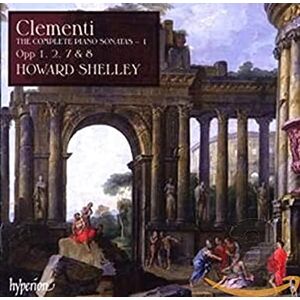 Clementi: The Complete Piano Sonatas, Vol. 1 Clementi: The Complete Piano Sonatas, Vol. 1