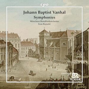 Johann Baptist Vanhal: Symphonies Johann Baptist Vanhal: Symphonies