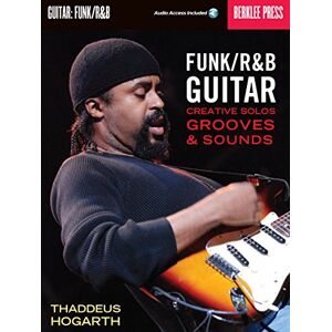 Various Funk/R&B Guitar Creative Solos, Grooves & Sounds (Book And Cd) Gtr Bo Various Funk/R&B Guitar Creative Solos, Grooves & Sounds (Book And Cd) Gtr Bo