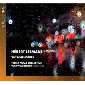 Hebert Leemans: Six Symphonies Hebert Leemans: Six Symphonies