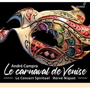 Andre Campra: Le Carnaval De Venise Andre Campra: Le Carnaval De Venise