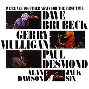 We're All Together Again For The First Time We're All Together Again For The First Time