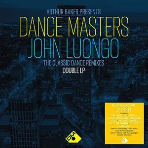 Arthur Baker Presents Dance Masters John Luongo (2LP) Arthur Baker Presents Dance Masters John Luongo (2LP)