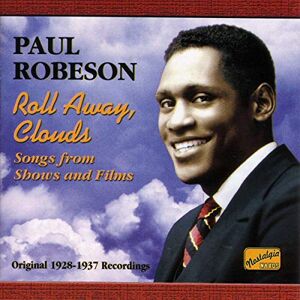 ROBESON, Paul: Roll Away Clouds ROBESON, Paul: Roll Away Clouds
