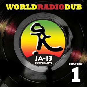 World Radio Dub Chapter One World Radio Dub Chapter One