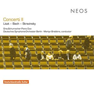 Liszt Bach Stravinsky: Concerti II Liszt Bach Stravinsky: Concerti II