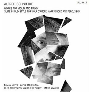 Schnittke: Vln Piano Works Schnittke: Vln Piano Works