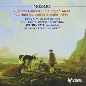 Mozart: Clarinet Concerto, Clarinet Quintet Mozart: Clarinet Concerto, Clarinet Quintet
