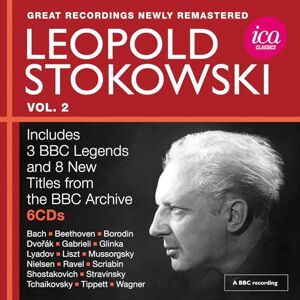 Leopold Stokowski: Great Recordings from the BBC Legends Archive, Vol. 2 (Live) Leopold Stokowski: Great Recordings from the BBC Legends Archive, Vol. 2 (Live)
