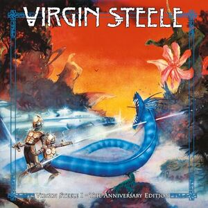 Virgin Steele I The Anniversary Edition Virgin Steele I The Anniversary Edition