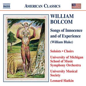 BOLCOM: Songs of Innocence and of Experience BOLCOM: Songs of Innocence and of Experience