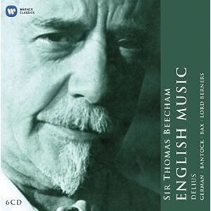 Sir Thomas Beecham: The English Collection Sir Thomas Beecham: The English Collection