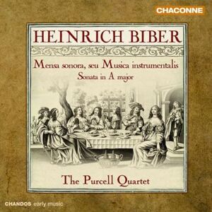 BIBER: Mensa Sonora / Violin Sonata in A major BIBER: Mensa Sonora / Violin Sonata in A major