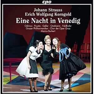 Johann Strauss: Eine Nacht in Venedig Johann Strauss: Eine Nacht in Venedig