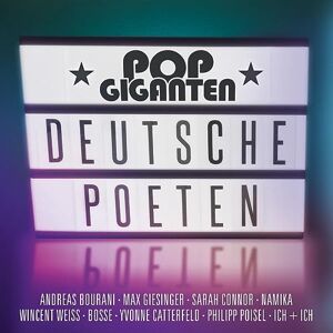 Pop Giganten Deutsche Poeten Pop Giganten Deutsche Poeten