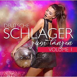 Deutsche Schlager Zum Tanzen Vol.1 Deutsche Schlager Zum Tanzen Vol.1