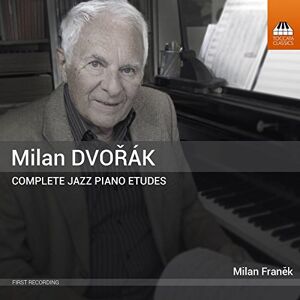 M Dvorak:Jazz Piano Etudes M Dvorak:Jazz Piano Etudes