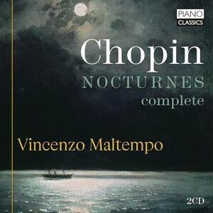 Chopin: Nocturnes Complete Chopin: Nocturnes Complete