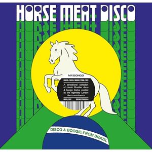 Horse Meat Disco Presents Disco & Boogie From Brazil Vol. 1 Horse Meat Disco Presents Disco & Boogie From Brazil Vol. 1