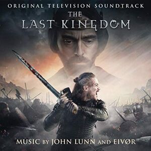 The Last Kingdom (Original Television Soundtrack) The Last Kingdom (Original Television Soundtrack)