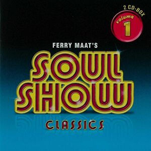 Ferry Maat's Soulshow Classics Vol. 1 Ferry Maat's Soulshow Classics Vol. 1