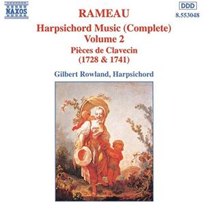RAMEAU: Harpsichord Music, Vol. 2 RAMEAU: Harpsichord Music, Vol. 2