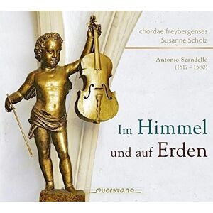Scandello: Im Himmel und auf Erden Scandello: Im Himmel und auf Erden