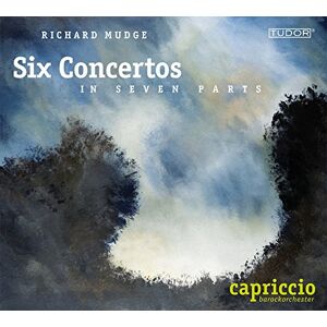 Mudge: Six Concertos in Seven Parts Mudge: Six Concertos in Seven Parts