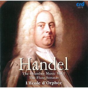 Handel: The Chamber Music, Vol.1 Handel: The Chamber Music, Vol.1