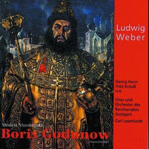 Mussorgsky: Boris Godunov (sung in German) Mussorgsky: Boris Godunov (sung in German)