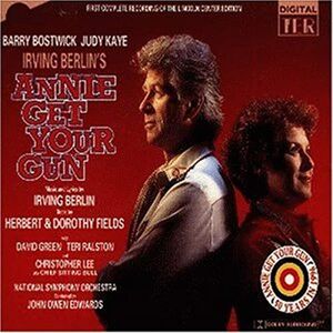 Annie Get Your Gun First Complete Recording Annie Get Your Gun First Complete Recording