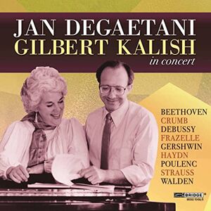 Jan Degaetani And Gilbert Kalish In Concert Jan Degaetani And Gilbert Kalish In Concert