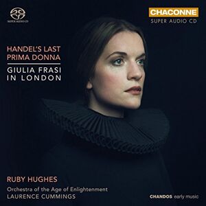 Handel's Last Prima Donna: Giulia Frasi in London Handel's Last Prima Donna: Giulia Frasi in London